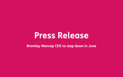 Press Release: Bromley Mencap CEO to step down in June